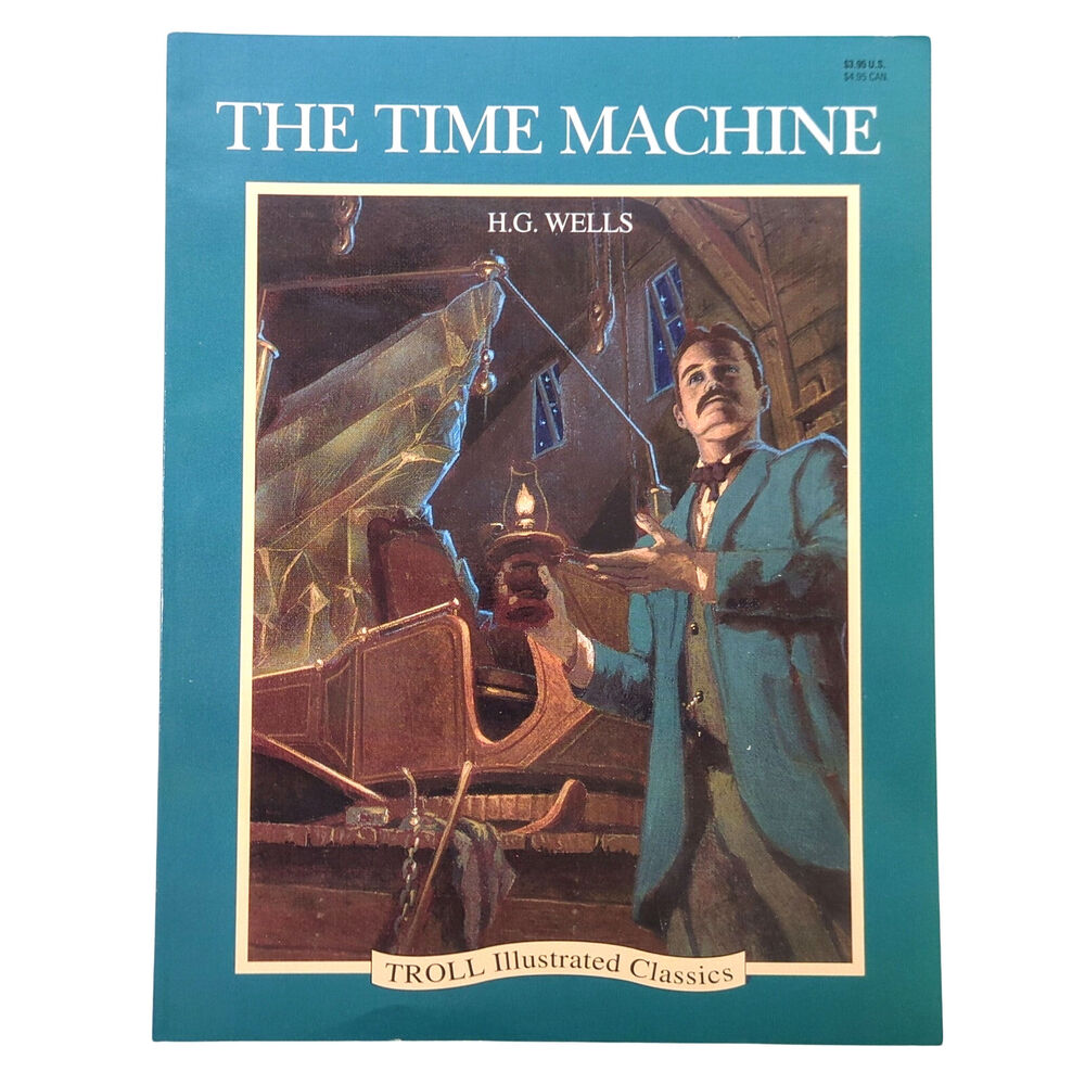 The Time Machine by H.G. Wells TROLL Illustrated Classic Softcover Book 1993
